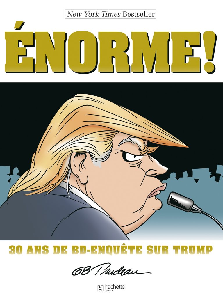 Preview : TRUMP Enorme! chez Hachette Comics