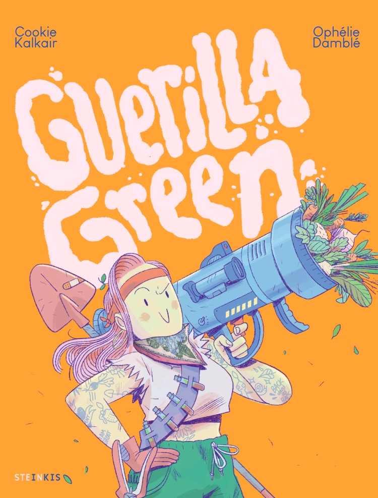 Preview : GUERILLA GREEN – Damblé/KalKair – Steinkis – Preview