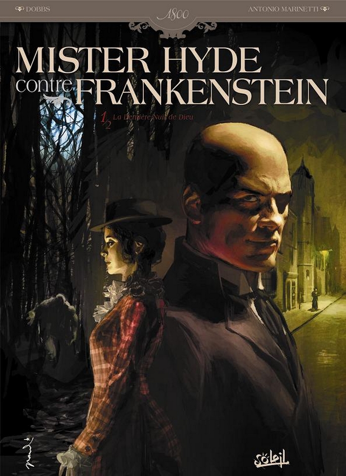 La rencontre de Mister Hyde et de Frankenstein vue par Dobbs et Marinetti