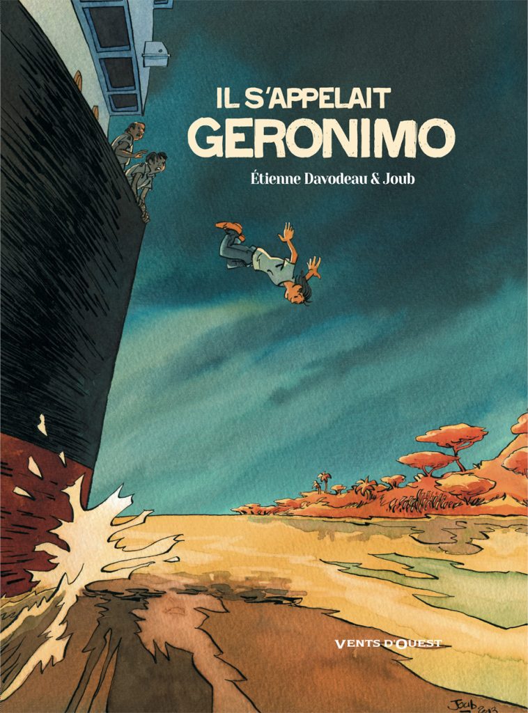 Il s’appelait Geronimo (Editions Vents D’Ouest)