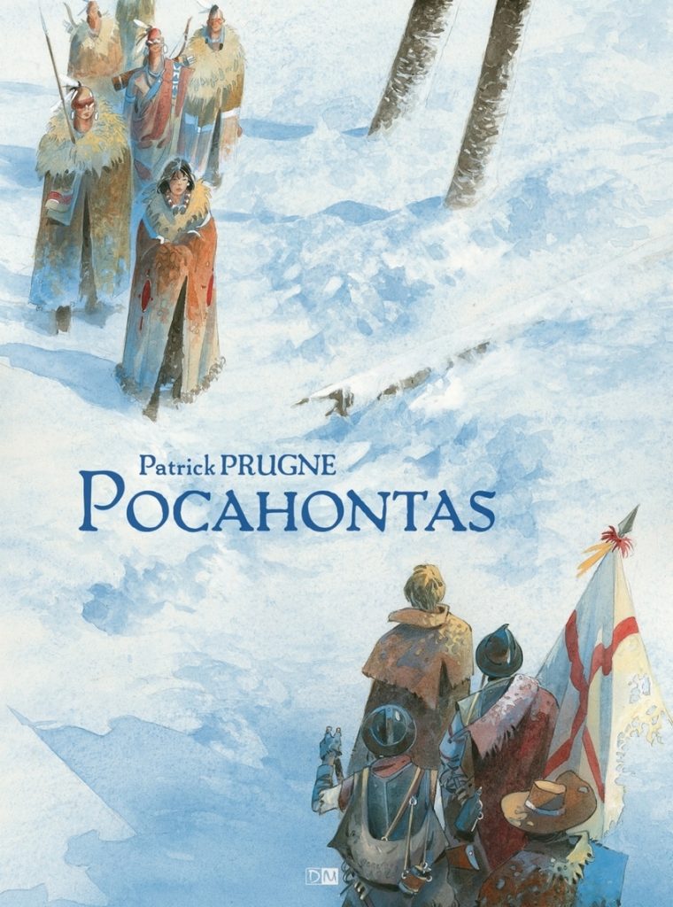 Preview : POCAHONTAS – P. Prugne – D. Maghen – Preview
