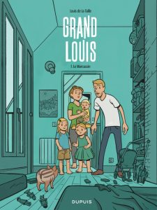 Couverture album Grand Louis BD Tome 1 éditions Dupuis