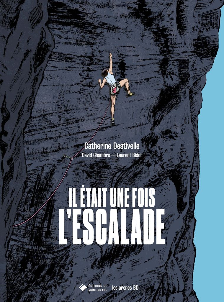 Couverture BD sur l'escalade par Catherine Destivelle