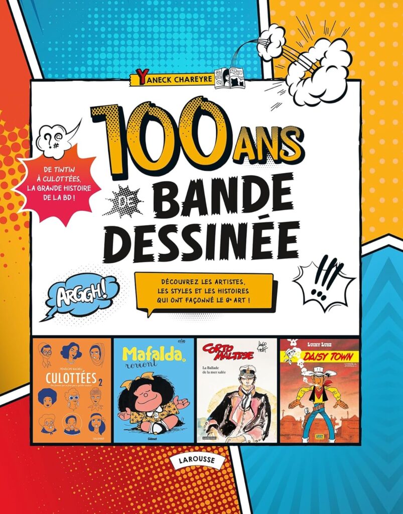 100 ans de Bande Dessinée couv Larousse