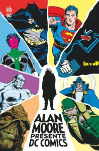 Alan Moore présente DC Comics couv Urban Comics