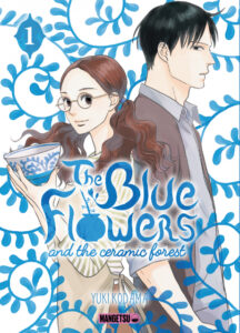 blue flowers and the ceramic forest couverture volume 1 mangetsu