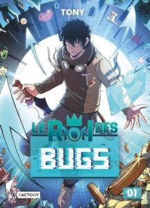 Manga Roi des bugs tome 1