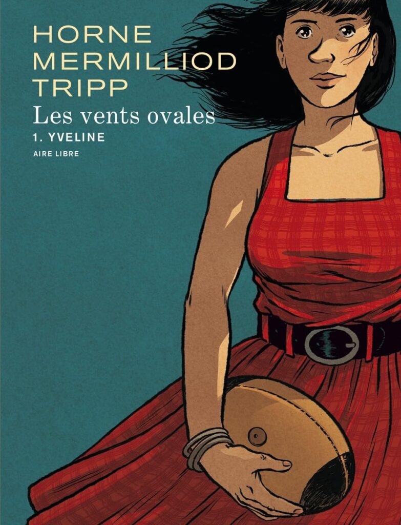 Vents ovales tome 1 couverture