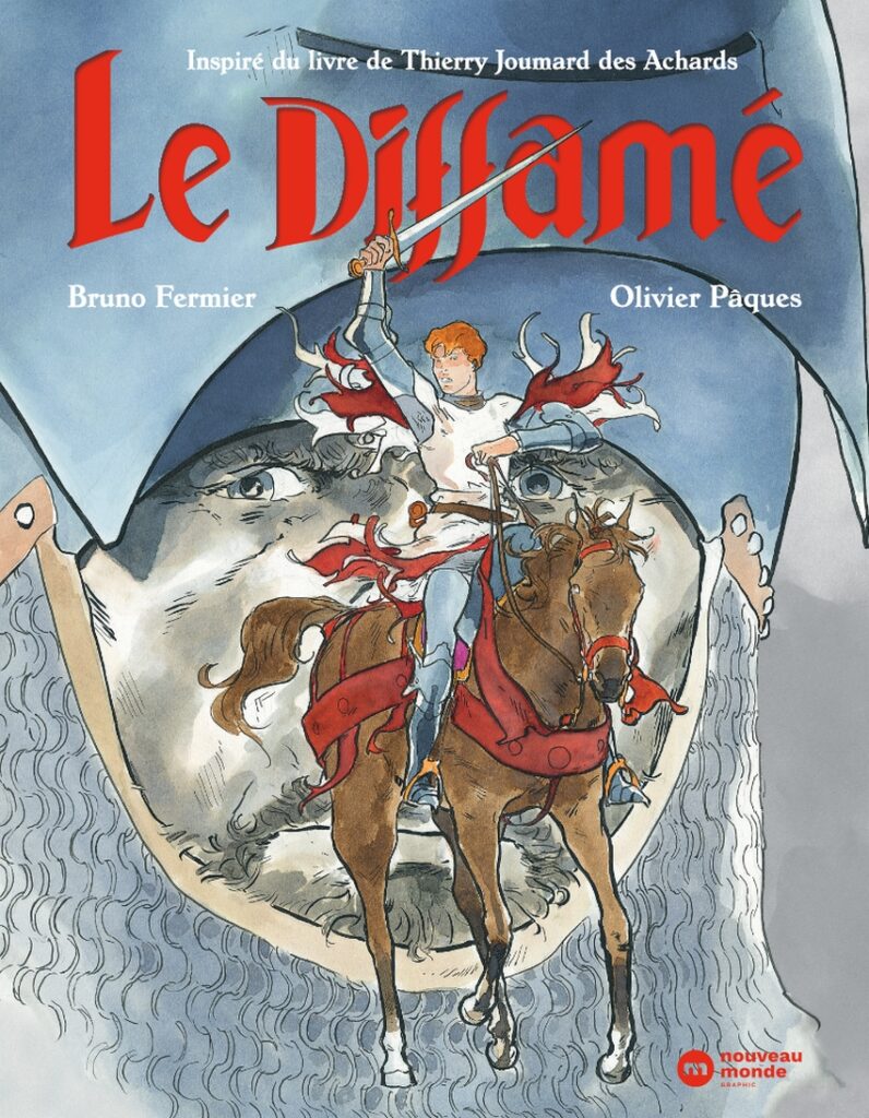 Preview : LE DIFFAME – B.Fermier/O.Pâques – Nouveau Monde – Preview – Parution le 4 septembre 2024