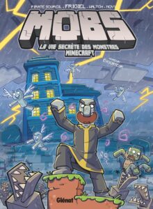 BD Mobs Minecraft tome 3 couverture