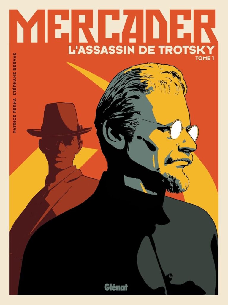 BD Mercader assassin de Trotsky tome 1 couverture