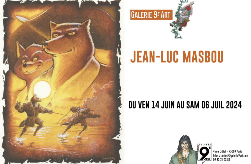 Salons et expositions : Exposition Jean-Luc Masbou(2024)