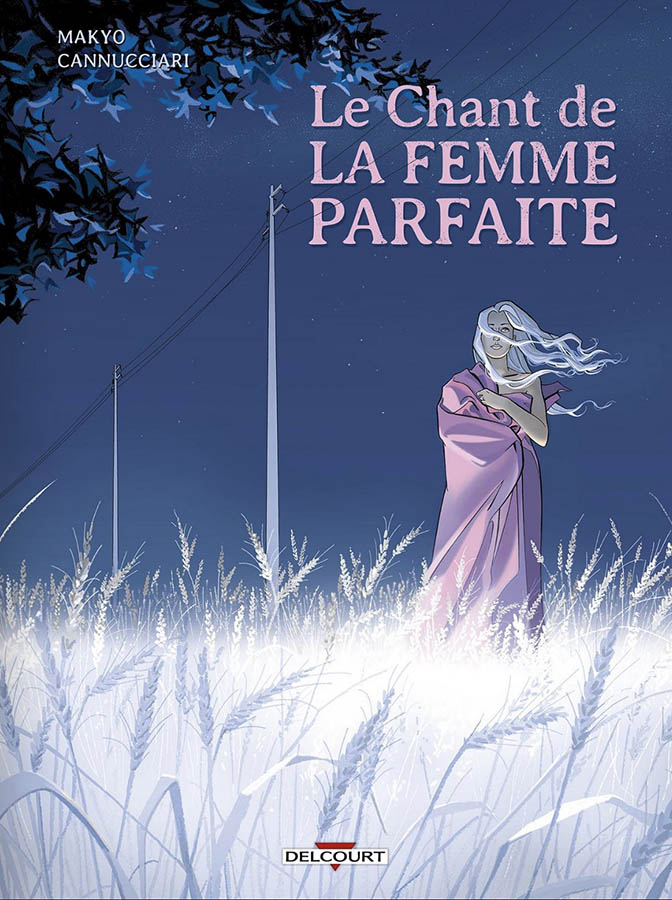 Le chant de la femme parfaite couv Delcourt