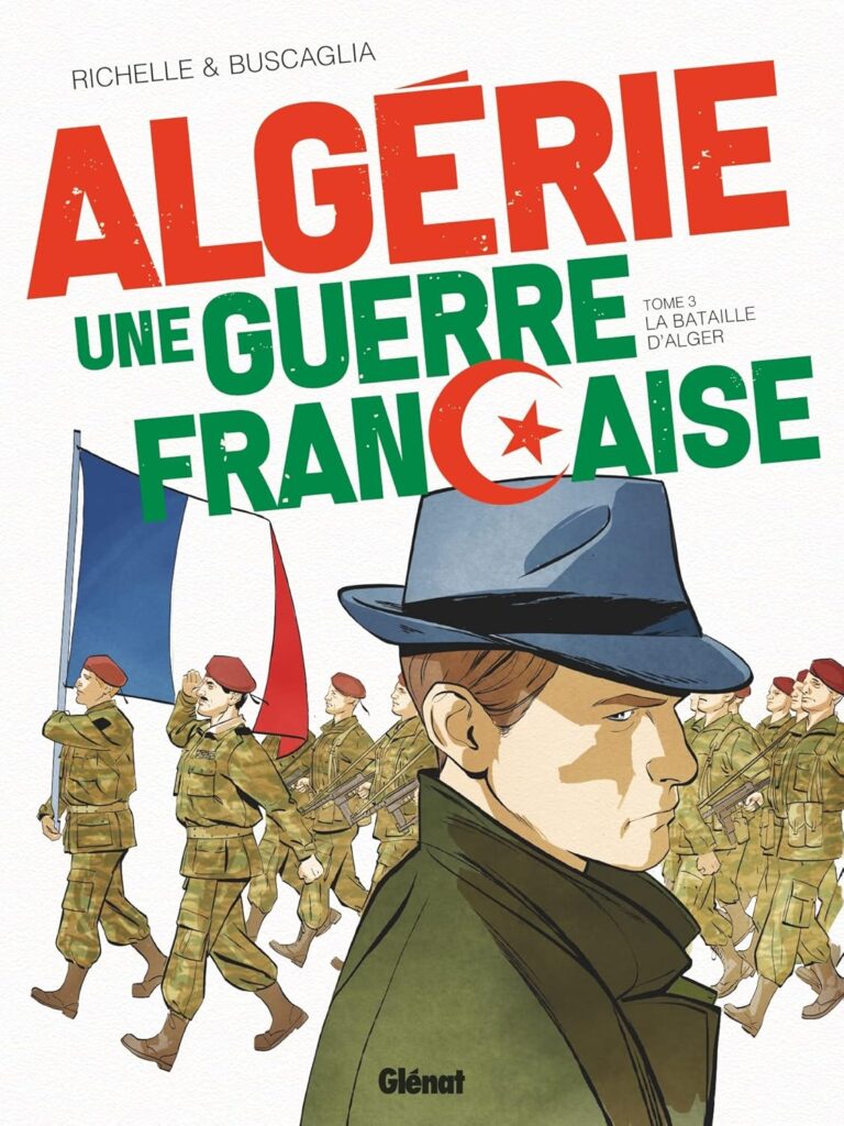 BD Algérie une guerre française tome 3 couverture